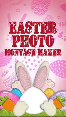 Play Easter Photo Montage Maker