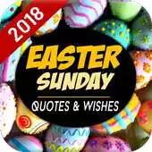 Free play online Easter Sunday Quotes Wishes 2018 APK Free play online Easter Sunday Quotes Wishes 2018 APK