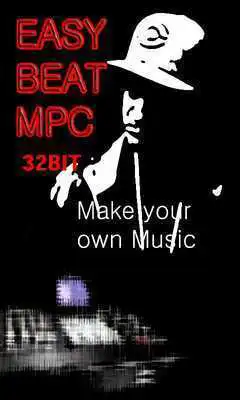 Play EASY BEAT 32bit MPC Edition