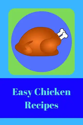 Play Easy Chicken Recipes as an online game Easy Chicken Recipes with UptoPlay