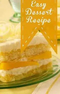 Play Easy Dessert Recipe