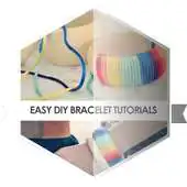 Free play online Easy DIY Bracelet Tutorials APK