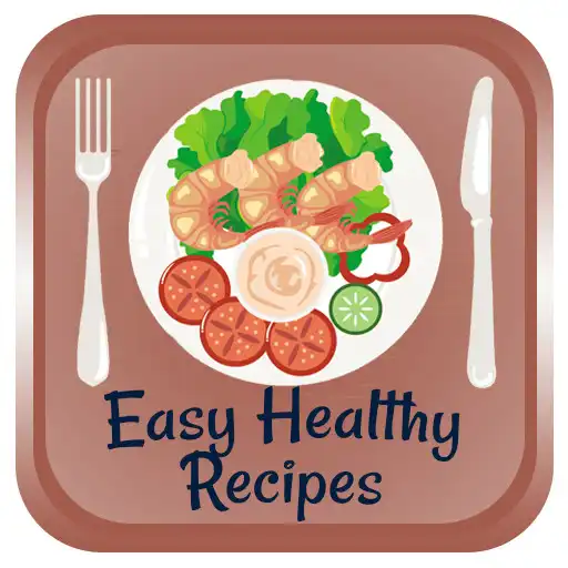 Free play online Easy Healthy Recipes APK Free play online Easy Healthy Recipes APK