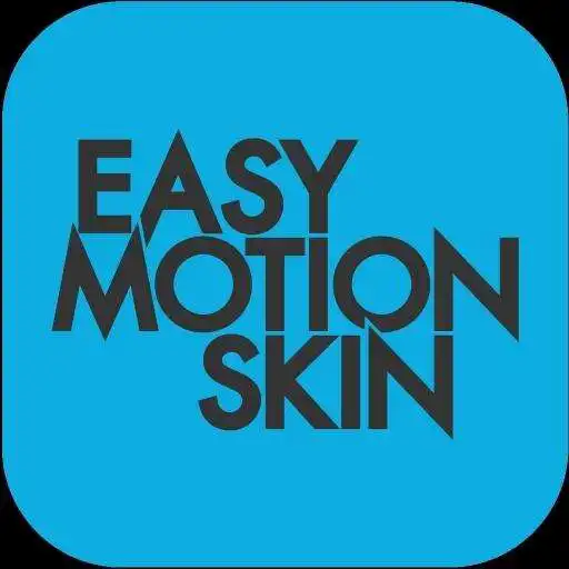 Play Easy Motion Skin APK Play Easy Motion Skin APK