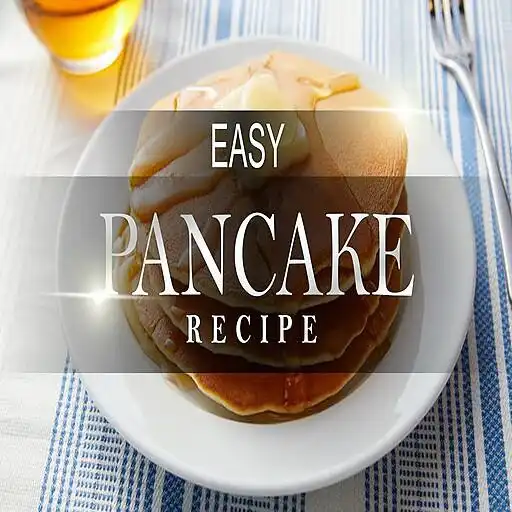 Play Easy Pancake Recipe APK