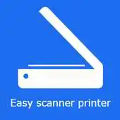 Free play online Easy Scanner Printer APK Free play online Easy Scanner Printer APK