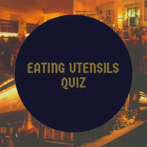 Play Eating Utensils Quiz APK Play Eating Utensils Quiz APK