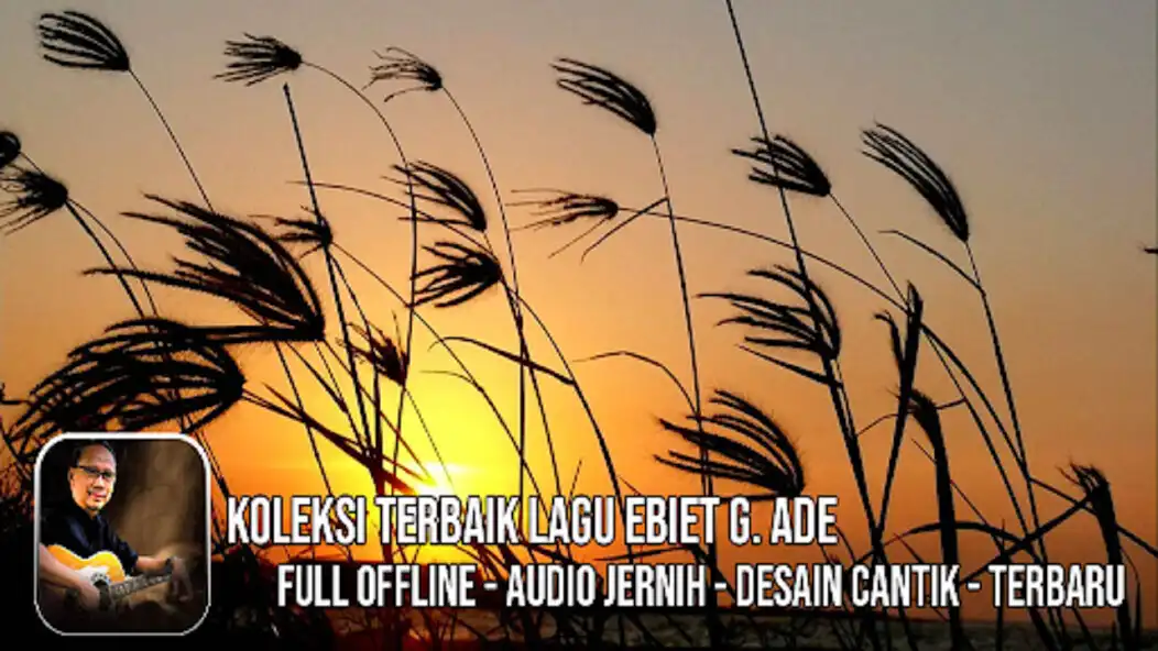 Play Ebiet G Ade Mp3 Lagu Kenangan Offline Full Album  and enjoy Ebiet G Ade Mp3 Lagu Kenangan Offline Full Album with UptoPlay