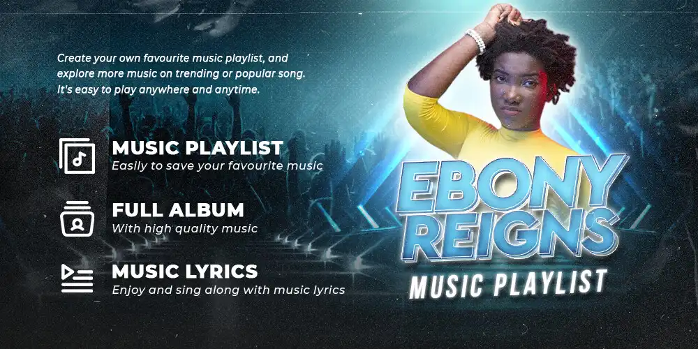 Play Ebony Reigns All Songs  and enjoy Ebony Reigns All Songs with UptoPlay