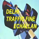 Free play online e Challan Delhi APK Free play online e Challan Delhi APK