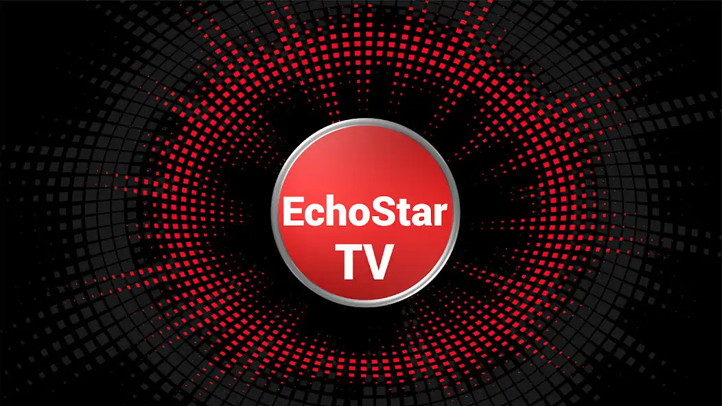 Play EchoStar TV  and enjoy EchoStar TV with UptoPlay