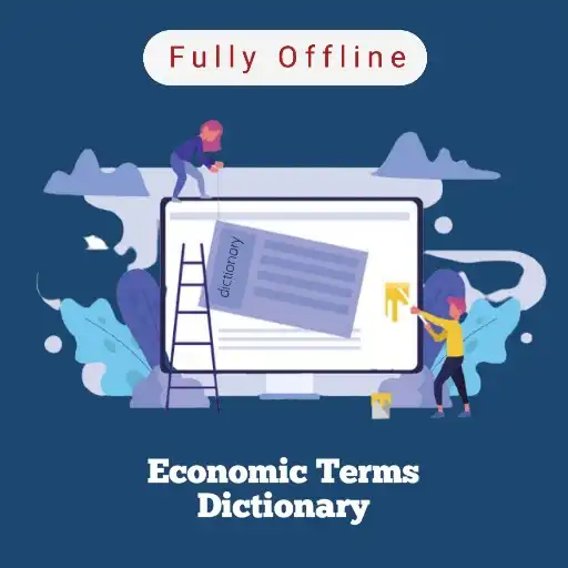 Play Economic Terms Dictionary  and enjoy Economic Terms Dictionary with UptoPlay
