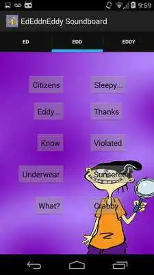 Play Ed Edd n Eddy Soundboard