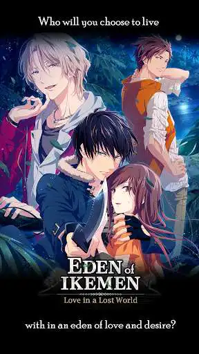 Play Eden of Ikemen: Love in a Lost World OTOME  and enjoy Eden of Ikemen: Love in a Lost World OTOME with UptoPlay