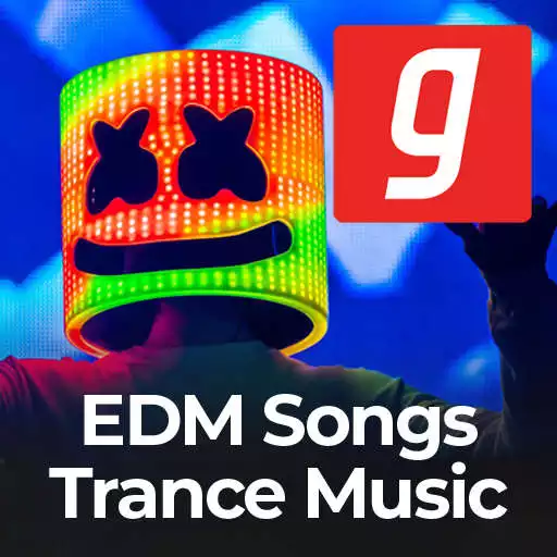 Play EDM Songs,Trance Music,House Music, EDM DJ Mix APK