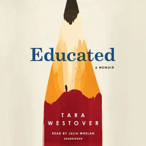 Play Educated: a Memoir by Tara Westover - audiobook APK