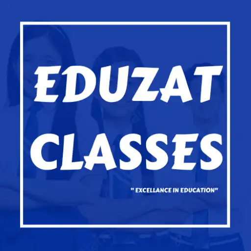Play EDUZAT CLASSES APK Play EDUZAT CLASSES APK