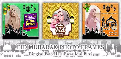 Play Eid Alfitr 2022 Photo Frames  and enjoy Eid Alfitr 2022 Photo Frames with UptoPlay