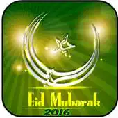 Free play online Eid Greetings 2016! APK