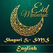 Free play online Eid Mubarak 2018 Shayari  SMS in English APK
