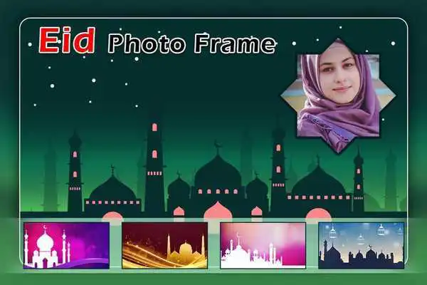 Play Eid Photo Frames 2018