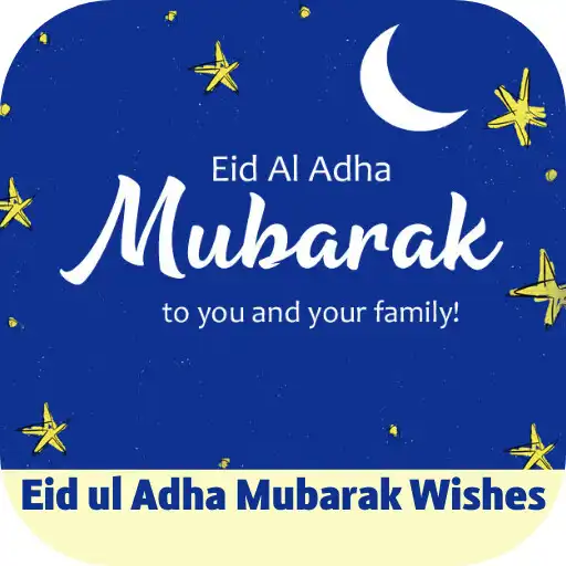 Play eid ul adha mubarak wishes APK