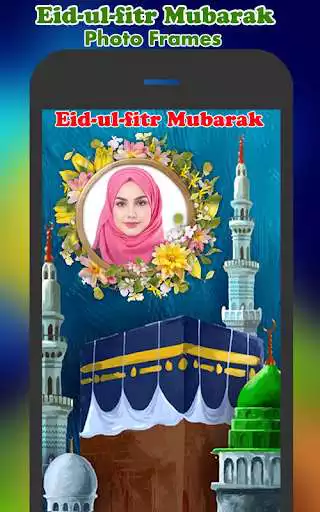 Play Eid Ul Fitr Photo Frames  and enjoy Eid Ul Fitr Photo Frames with UptoPlay