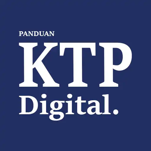 Play e-KTP Digital: Cara Daftar OL APK