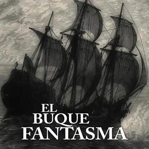 Play EL BUQUE FANTASMA - LIBRO GRAT APK Play EL BUQUE FANTASMA - LIBRO GRAT APK