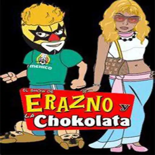 Play EL chokolatazo - erazno y la chokolata APK Play EL chokolatazo - erazno y la chokolata APK