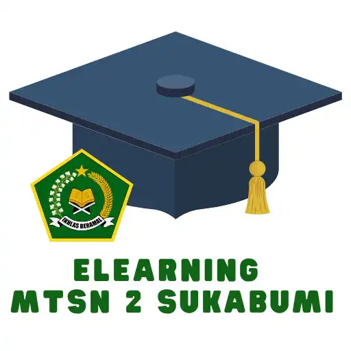 Play E-Learning MTsN 2 Sukabumi APK