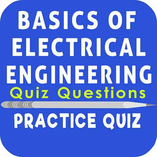 Run free android online Electrical Engineering Quiz APK Run free android online Electrical Engineering Quiz APK