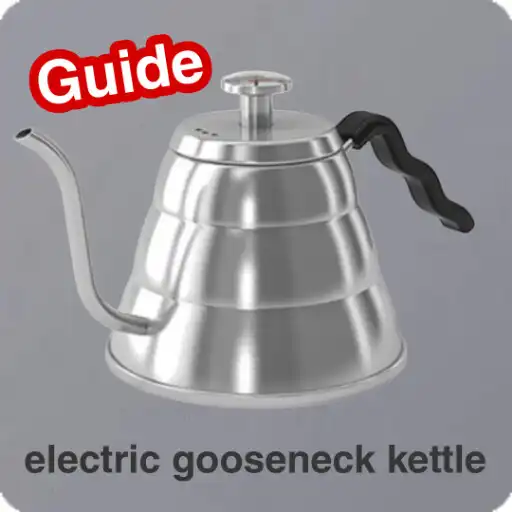Play electric gooseneck kettle guid APK Play electric gooseneck kettle guid APK