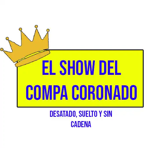 Play El Show del compa Coronado APK