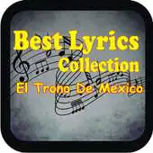 Free play online El Trono De Mexico Lyrics APK