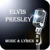 Free play online Elvis Presley Music  Lyrics APK