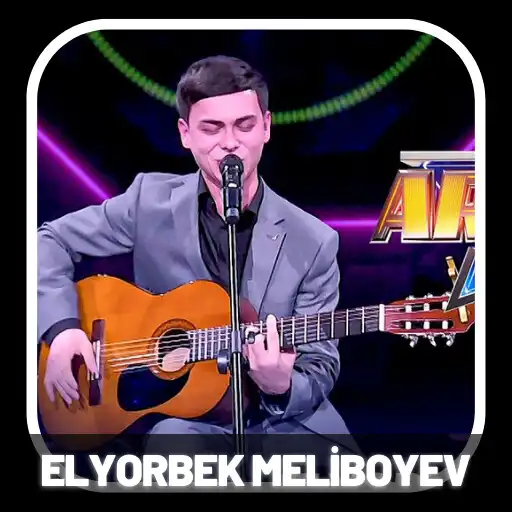 Play Elyorbek Meliboyev 2023 APK