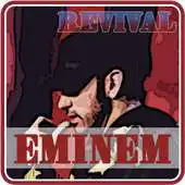 Free play online Eminem New Album Revival APK