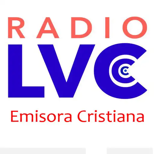 Play EMISORA CRISTIANA LVC APK