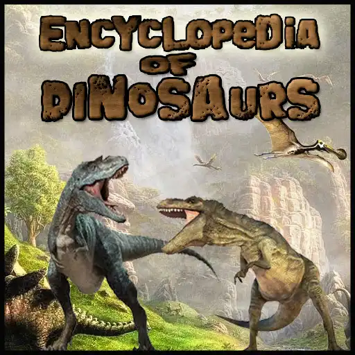 Play Encyclopedia of Dinosaurs APK