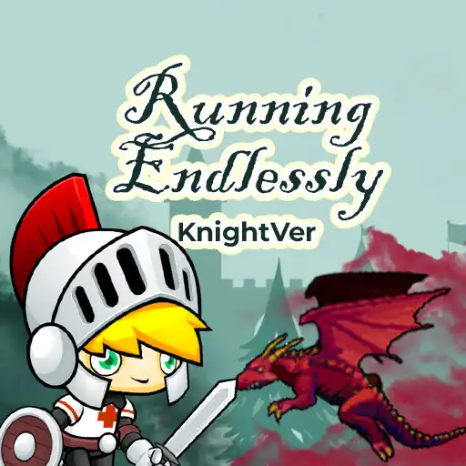 Play Endlessly KnightVer - By Rex APK