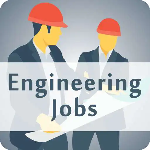Run free android online Engineering Jobs APK