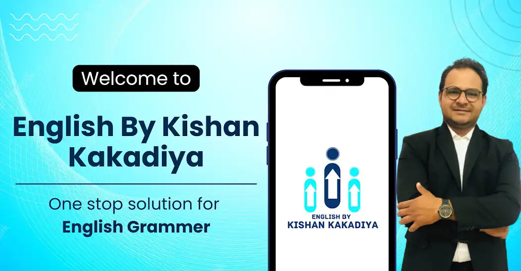 Play English By Kishan Kakadiya  and enjoy English By Kishan Kakadiya with UptoPlay