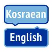 Free play online English Kosraean Dictionary APK Free play online English Kosraean Dictionary APK