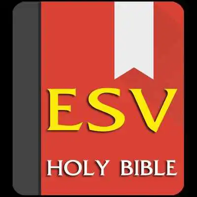 Play English Standard Bible Free Download. ESV Bible Play English Standard Bible Free Download. ESV Bible