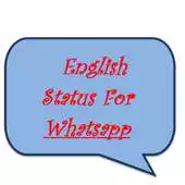 Free play online English Status for Whatsapp APK