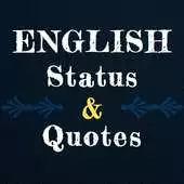 Free play online ENGLISH Status Quotes APK Free play online ENGLISH Status Quotes APK