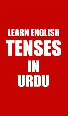 Play English Tenses Seekhain Urdu Kay Sath