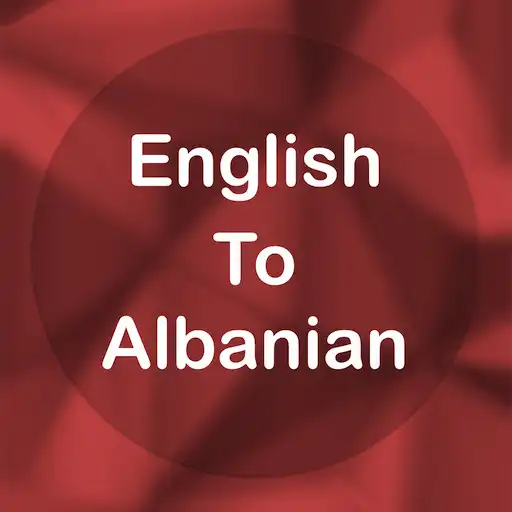 Free play online English To Albanian Translator Offline and Online APK Free play online English To Albanian Translator Offline and Online APK