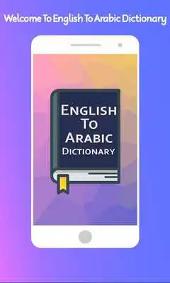 Play English to Arabic Dictionary 2018